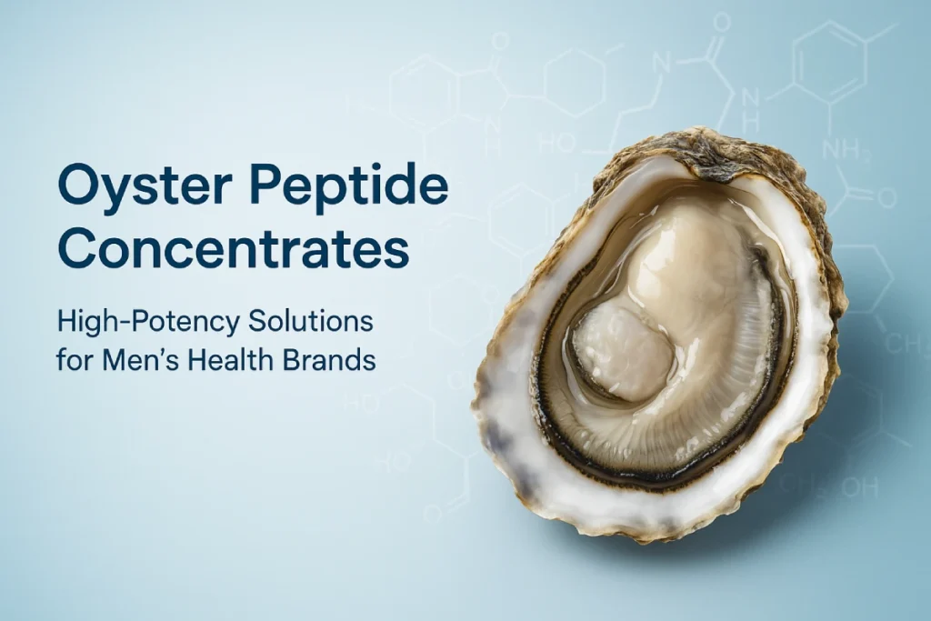 Oyster Peptide Concentrates for Men's Health - high-potency bioactive peptides for functional nutrition B2B brands